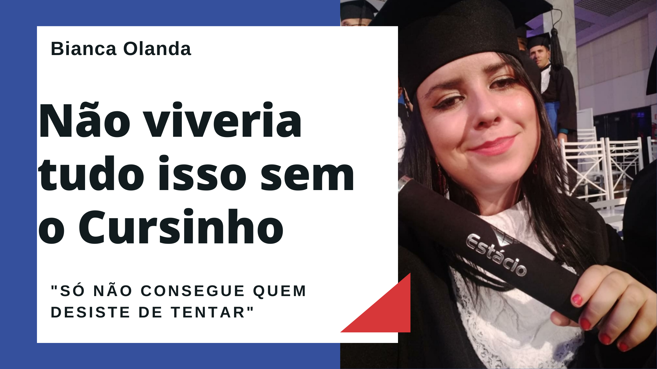 Minha Trajetória | Bianca Olanda